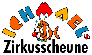 Ichmael's Zirkusscheune